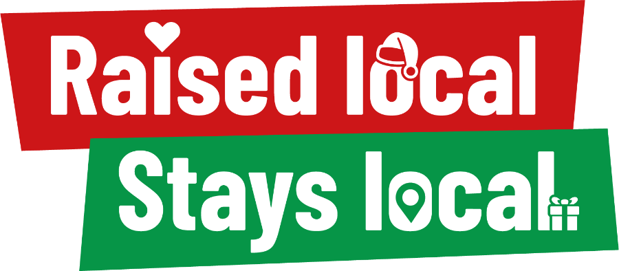Raised local, stays local